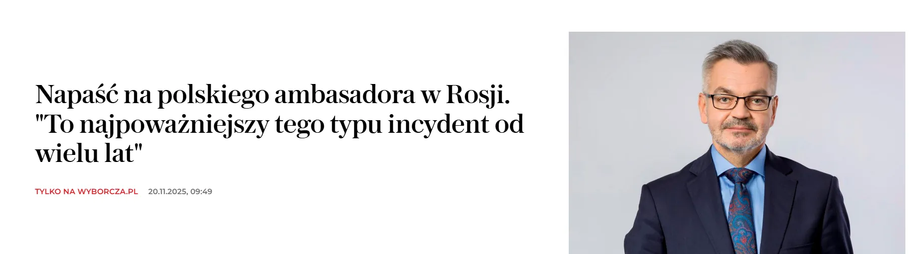 У Санкт-Петербурзі атакували посла Польщі — Gazeta Wyborcza