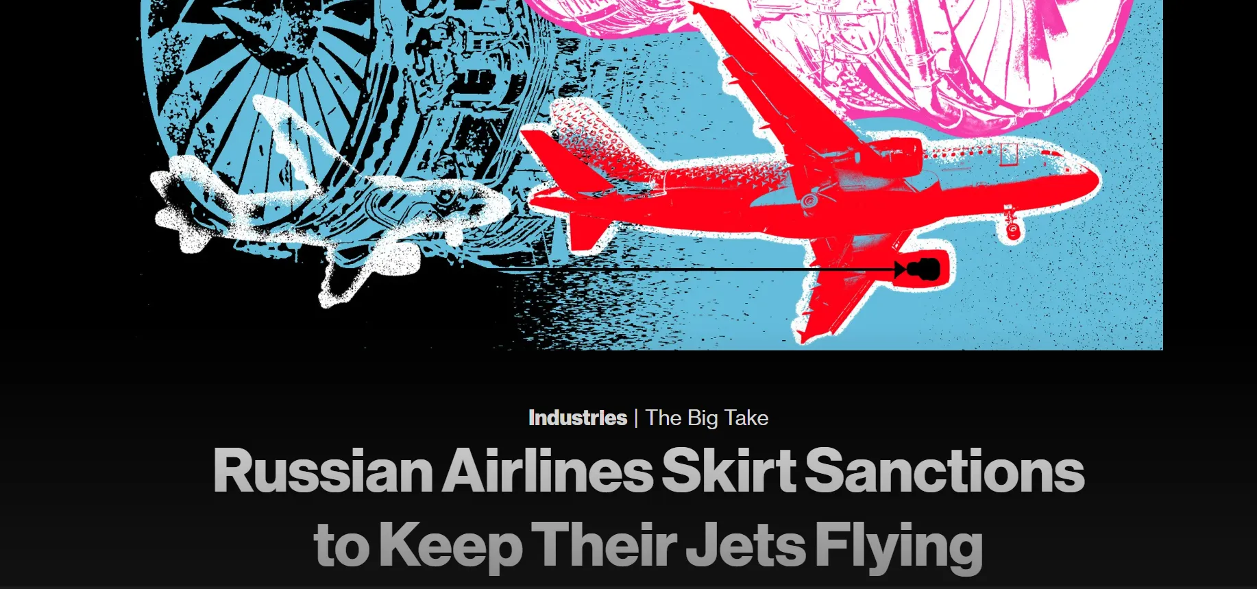 Russian airlines are buying aircraft engines in a way that circumvents sanctions — Bloomberg