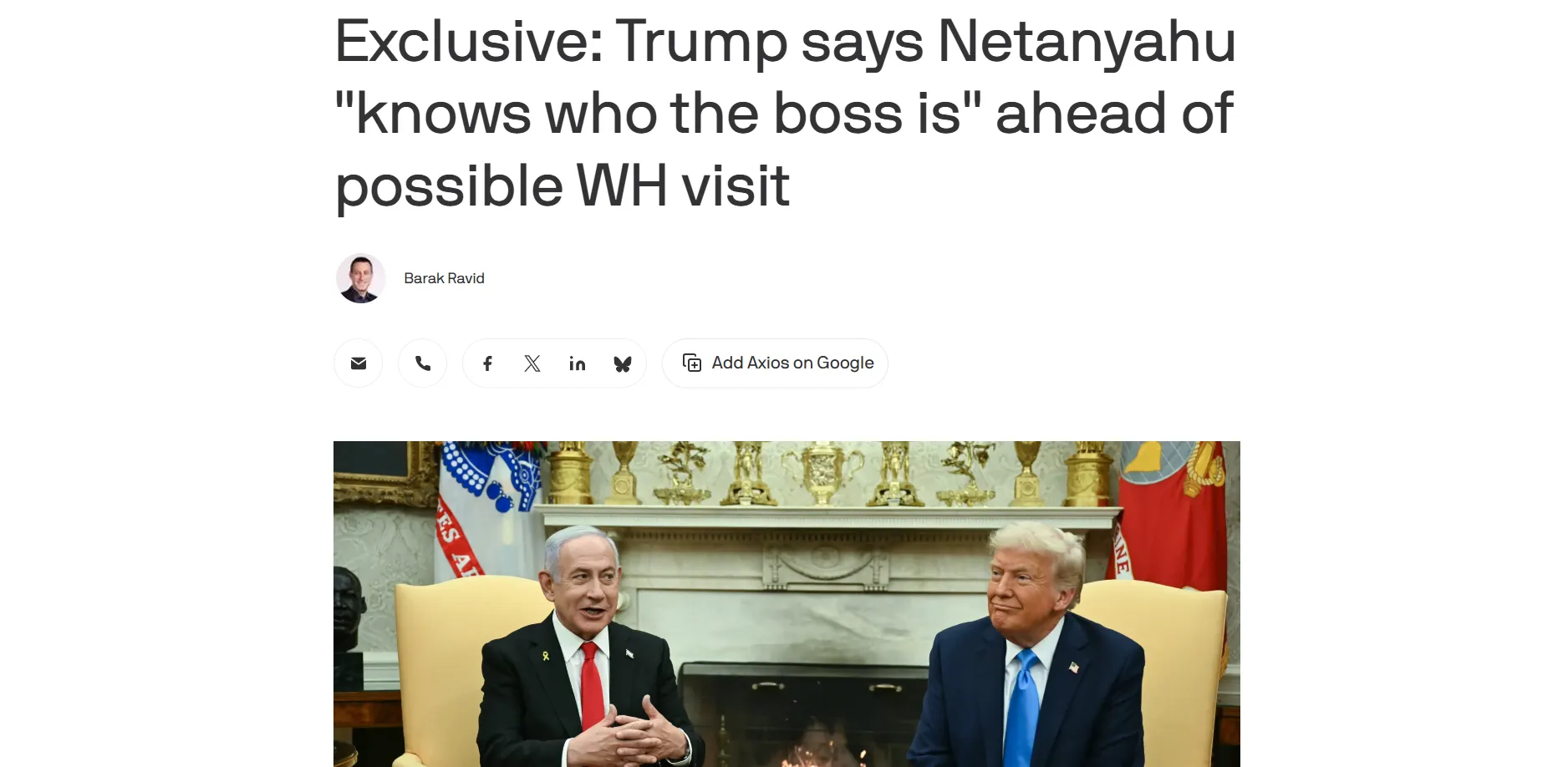 Trump said that the Israeli prime minister had requested a meeting at the White House — Axios