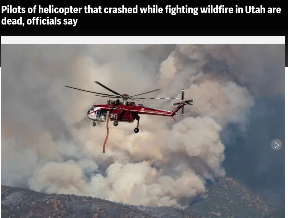 A helicopter crashed in the U.S. while fighting a wildfire; two pilots were killed — Associated Press