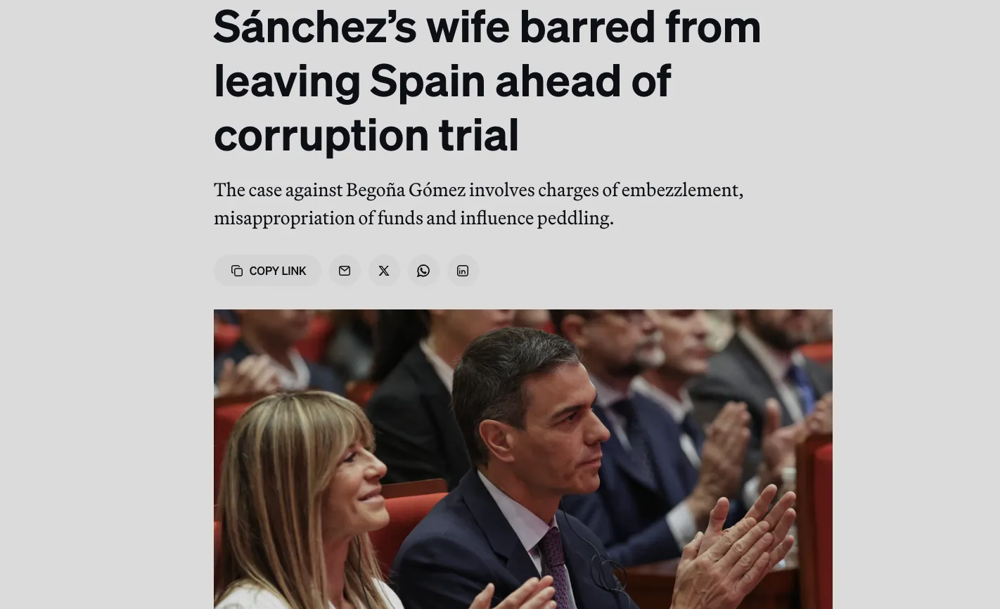 A Spanish court has barred Prime Minister Sánchez's wife from leaving the country in connection with a corruption case
