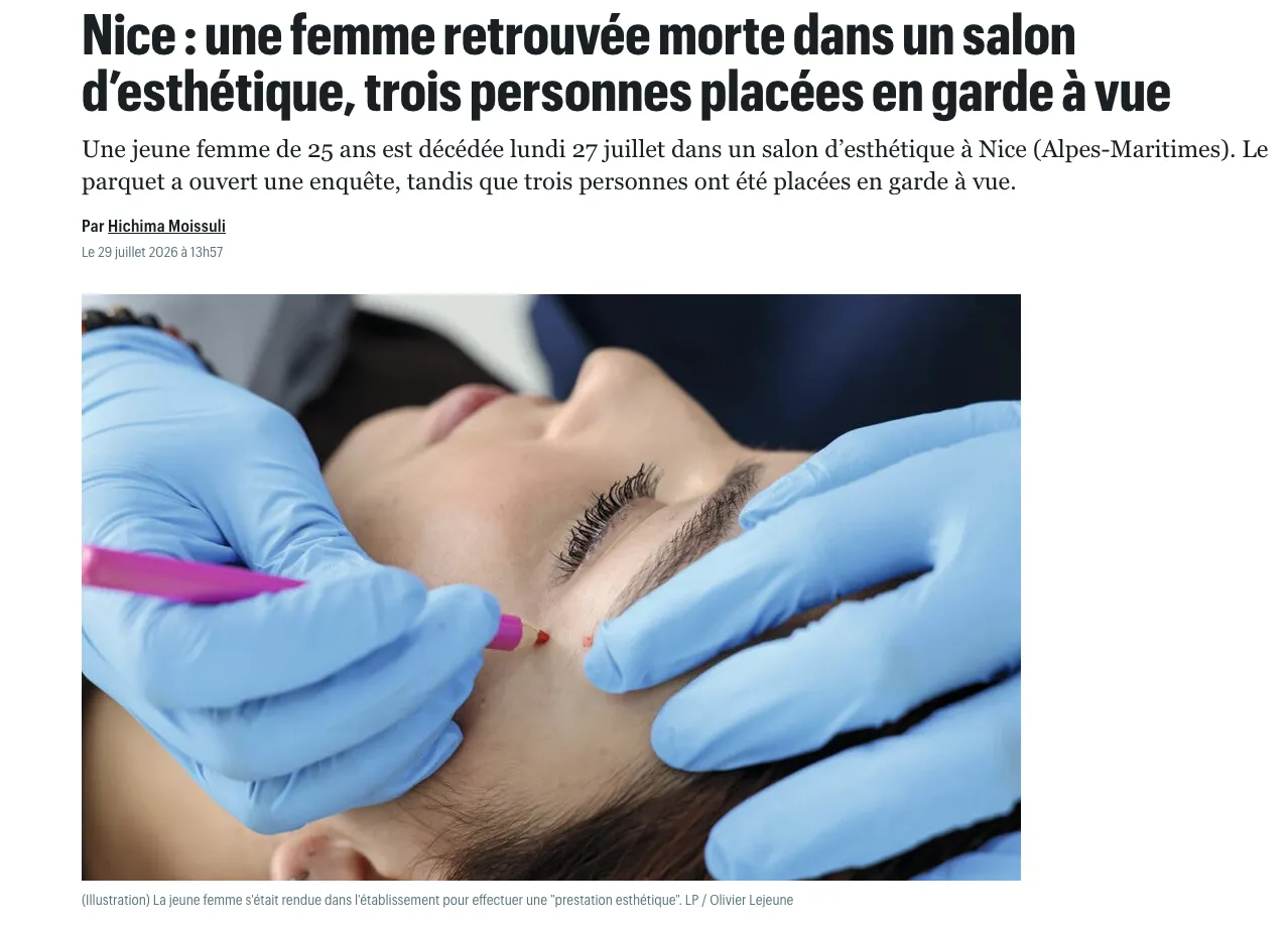 A woman died in Nice after undergoing treatments at a beauty salon