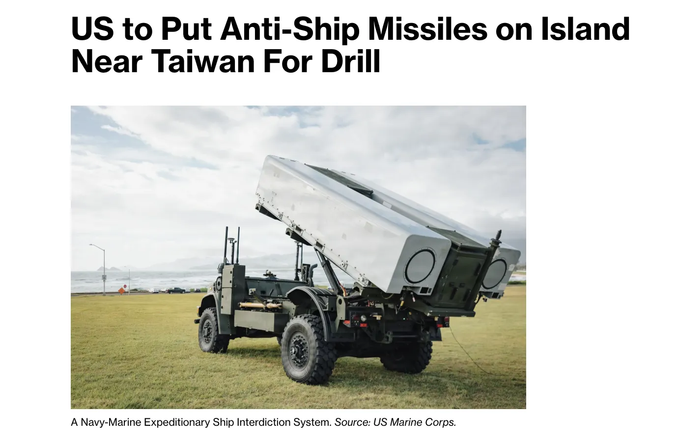The U.S. Will Deploy NMESIS Near Taiwan for the First Time — Bloomberg