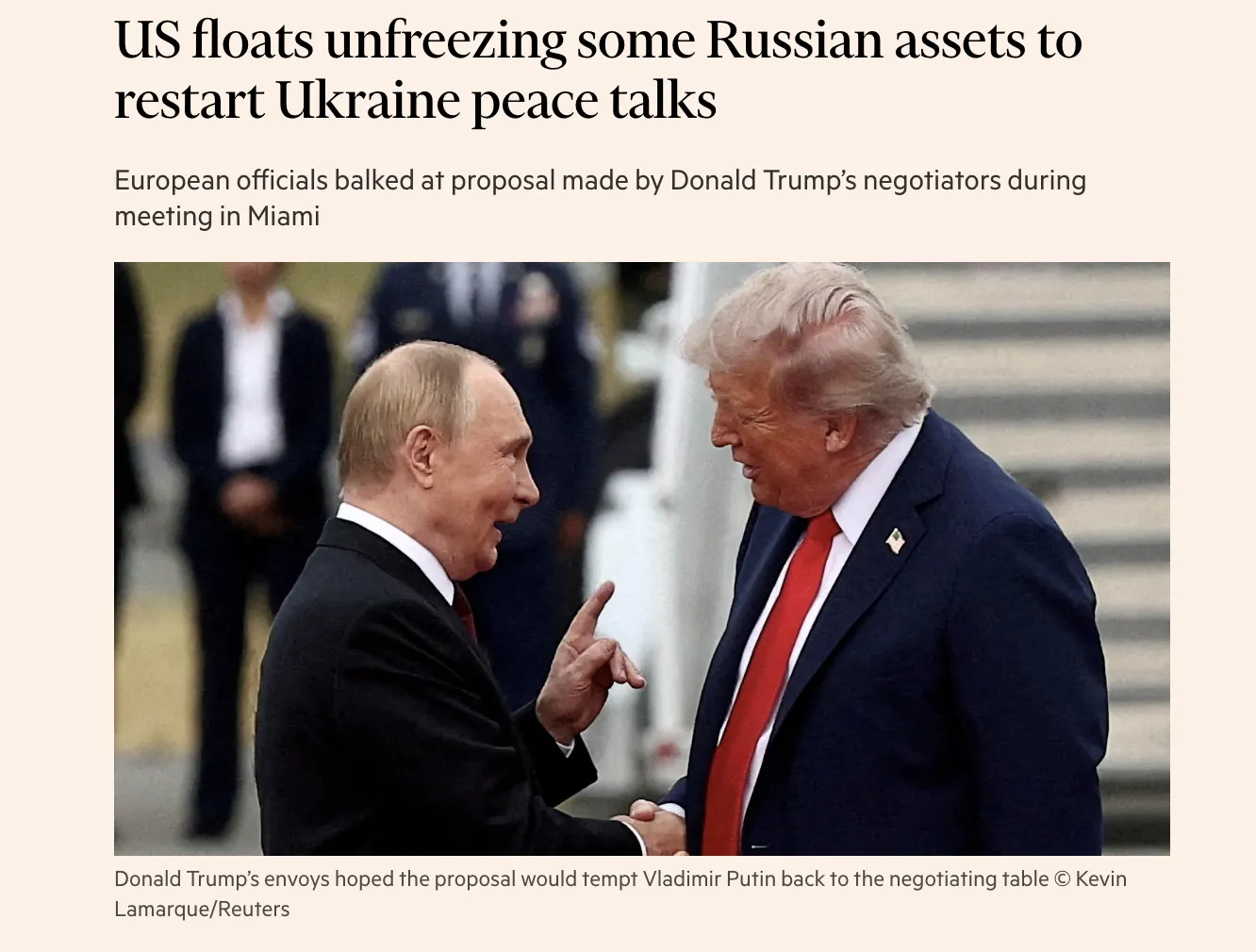 The U.S. has proposed that Europe unfreeze some Russian assets — Financial Times